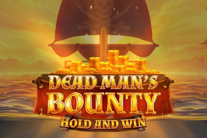 Dead Mans Bounty: Hold & Win - PLACEBET138