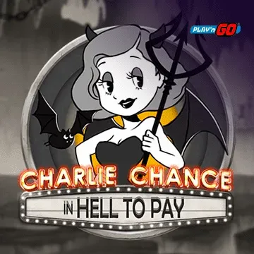 Charlie Chance in Hell to Pay - PLACEBET138