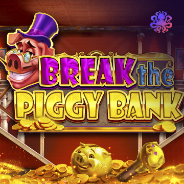Break the Piggy Bank - PLACEBET138