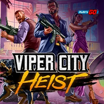 Viper City Heist - PLACEBET138