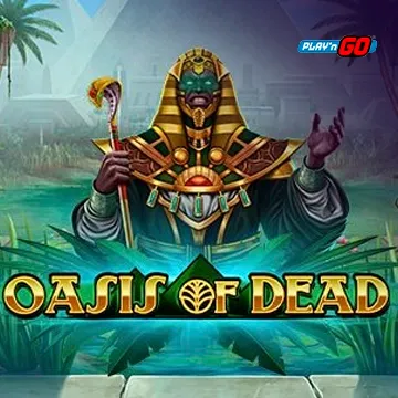 Oasis of Dead - PLACEBET138
