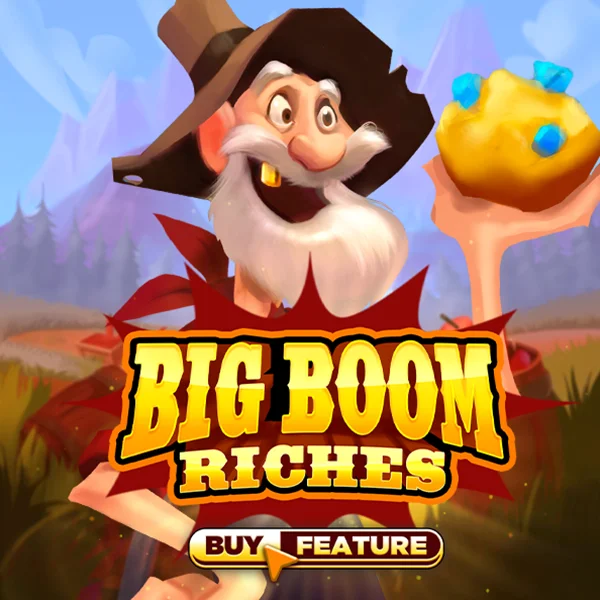 Big Boom Riches - PLACEBET138