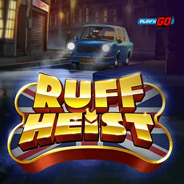 Ruff Heist - PLACEBET138