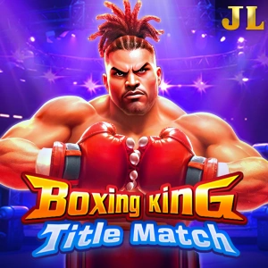 Jili : Boxing King Title Match - PLACEBET138
