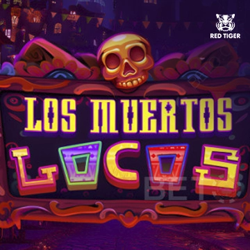 Los Muertos Locos - PLACEBET138
